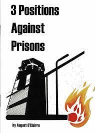 3 positions against prison #10 by August O'Clairre