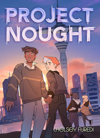 Project Nought by Chelsey Furedi