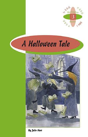 A Halloween Tale by Julie Hart