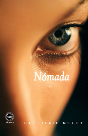 Nómada by Maria da Fé Peres, Stephenie Meyer