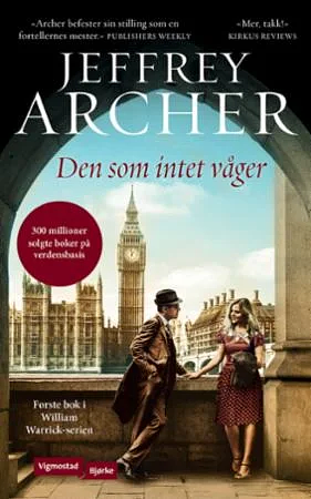 Den som intet våger by Jeffrey Archer