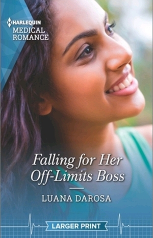 Falling for her off-limits boss by Luana DaRosa