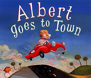 Albert Goes to Town by Jennifer Jordan