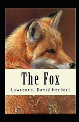 The Fox Annotated by D.H. Lawrence