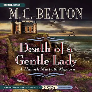 Death of a Gentle Lady by M.C. Beaton