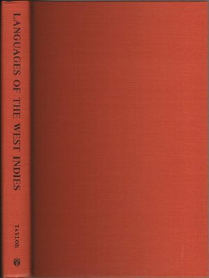 Languages of the West Indies by Richard Price, Douglas Taylor