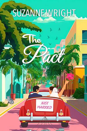 The Pact: An Arranged Marriage Romance by Suzanne Wright