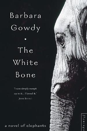 The White Bone by Barbara Gowdy