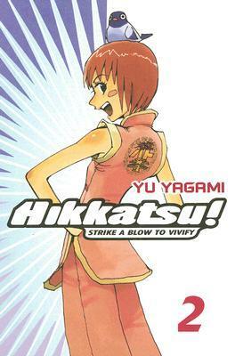 Hikkatsu!, Volume 2 by Yu Yagami