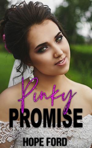 Pinky Promise by Hope Ford