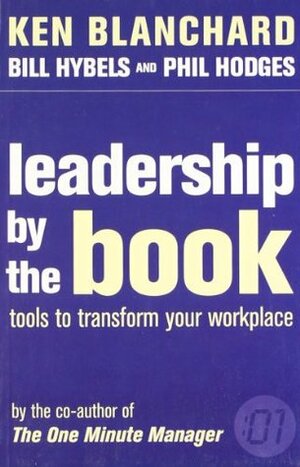 Leadership by the Book by Kenneth H. Blanchard