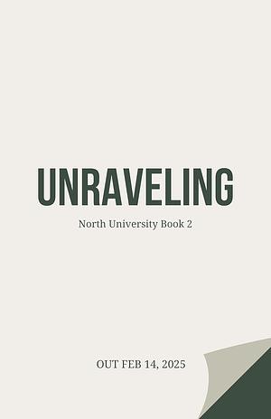 Unraveling by Janisha Boswell