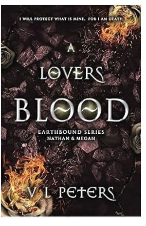 A lovers blood by V L Peters