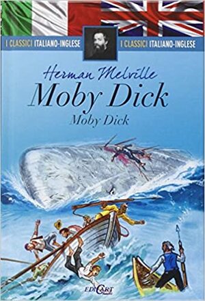 Mody Dick. Testo inglese a fronte by Herman Melville