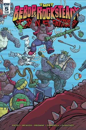 Teenage Mutant Ninja Turtles: Bebop & Rocksteady Destroy Everything #5 by Dustin Weaver, Ben Bates