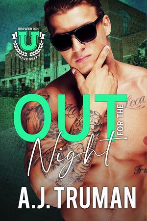 Out for the Night by A.J. Truman