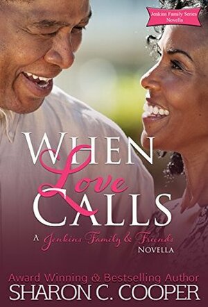 When Love Calls by Sharon C. Cooper