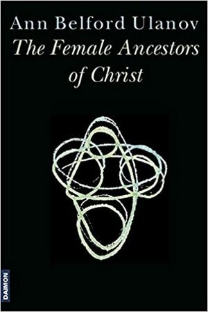 Pramatky Ježíše Krista by Ann Belford Ulanov