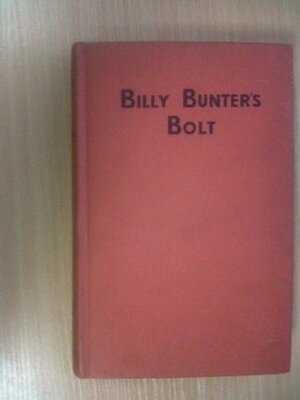 Billy Bunter's Bolt by Frank Richards