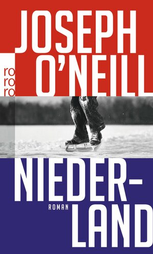 Niederland by Joseph O'Neill, Nikolaus Stingl