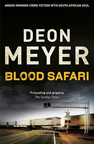 Blood Safari by Deon Meyer
