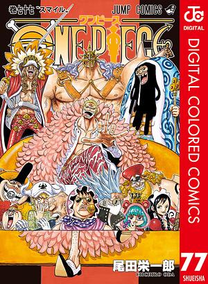 ONE PIECE カラー版 77 by Eiichiro Oda, 尾田 栄一郎