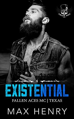 Existential by Max Henry