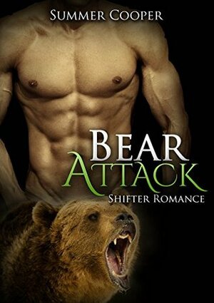 Bear Attack by Summer Cooper