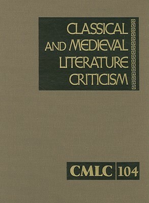 Classical and Medieval Literature Criticism by 