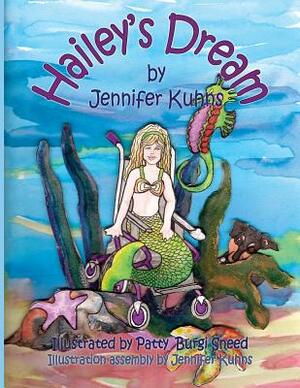 Hailey's Dream by Jennifer Kuhns