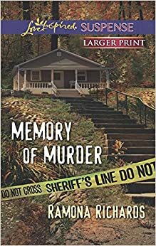 Memory of Murder by Ramona Richards