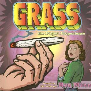Grass: The Paged Experience by Ron Mann