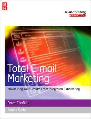 Total E-mail Marketing by Dave Chaffey