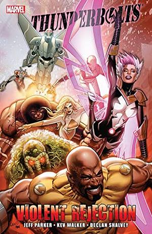 Thunderbolts: Violent Rejection by Jeff Parker