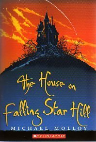 The House on Falling Star Hill by Michael Molloy