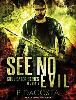 See No Evil by Pippa DaCosta