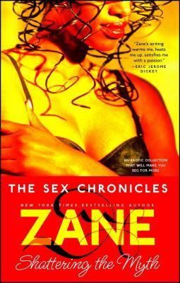 The Sex Chronicles by Zane