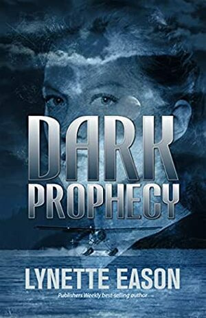 Dark Prophecy (Elite Guardians, #4.5) by Lynette Eason