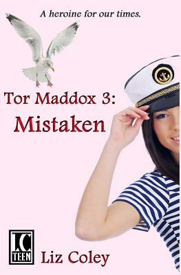 Tor Maddox: Mistaken by Liz Coley