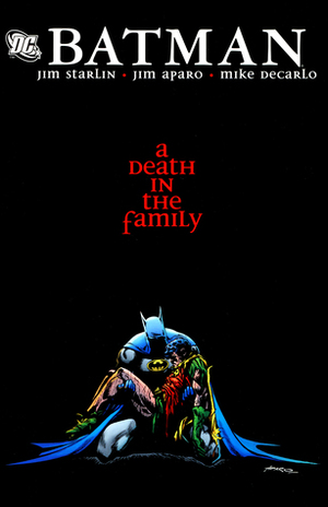 Batman: Death in the Family by Jim Starlin, Jim Aparo