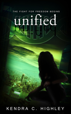 Unified by Kendra C. Highley