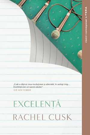Excelenta by Rachel Cusk, Rachel Cusk
