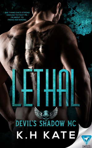 Lethal by K.H. Kate
