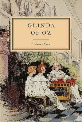 Glinda of Oz by L. Frank Baum