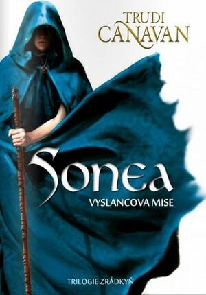 Sonea: Vyslancova mise by Trudi Canavan, Eva Chmurová