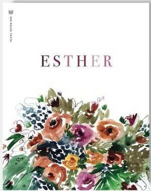 Esther by She Reads Truth