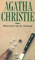 Misterio en el caribe by Agatha Christie