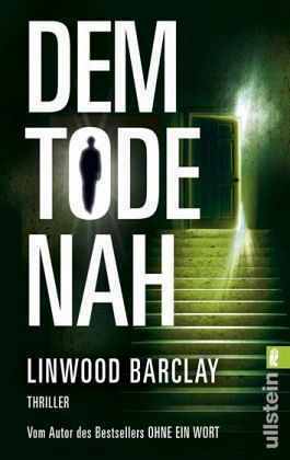 Dem Tode Nah by Nina Pallandt, Linwood Barclay