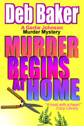 Murder Begins at Home by Deb Baker