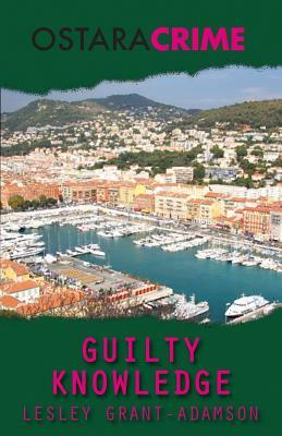 Guilty Knowledge by Lesley Grant-Adamson